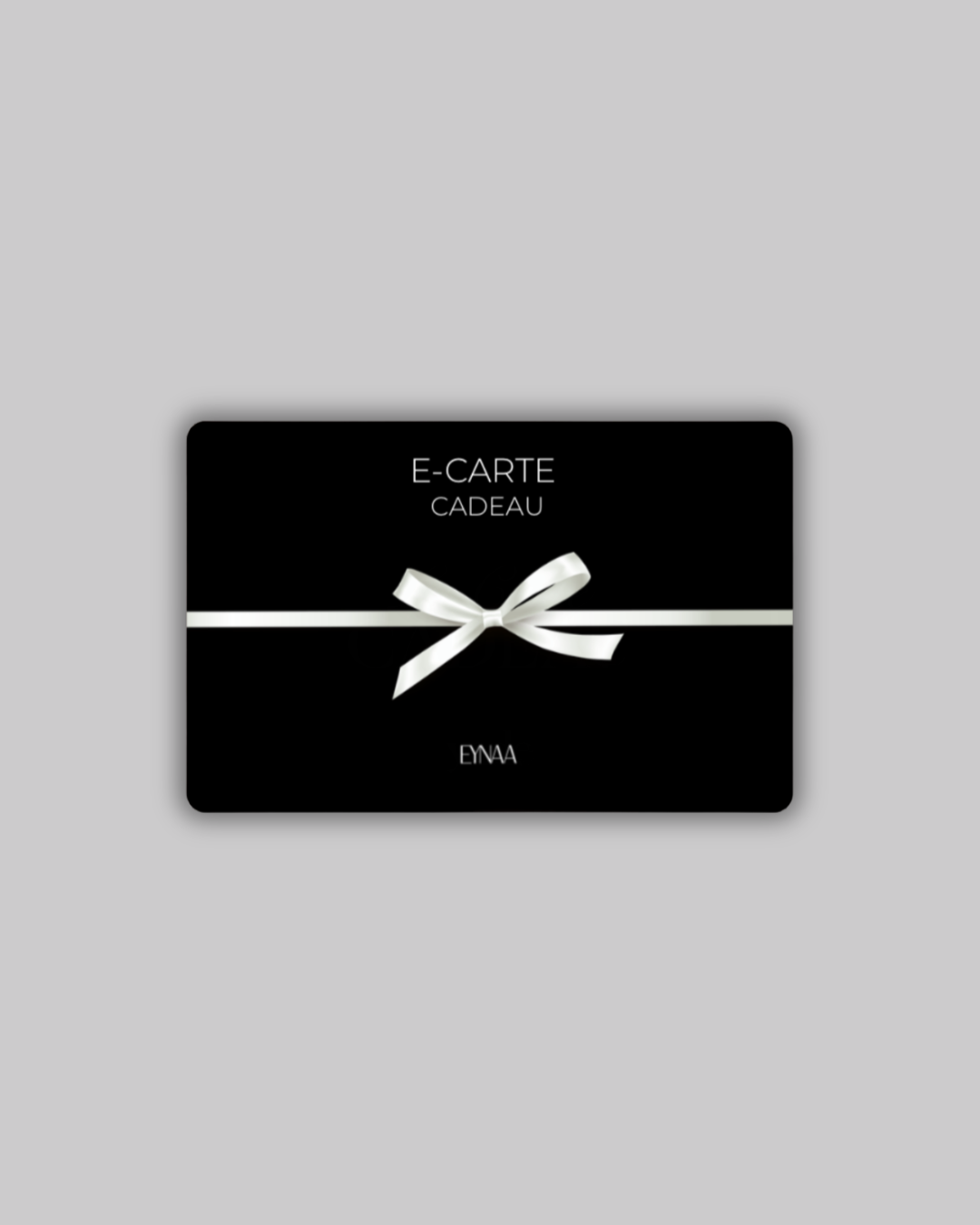 CARTE-CADEAU EYNAA